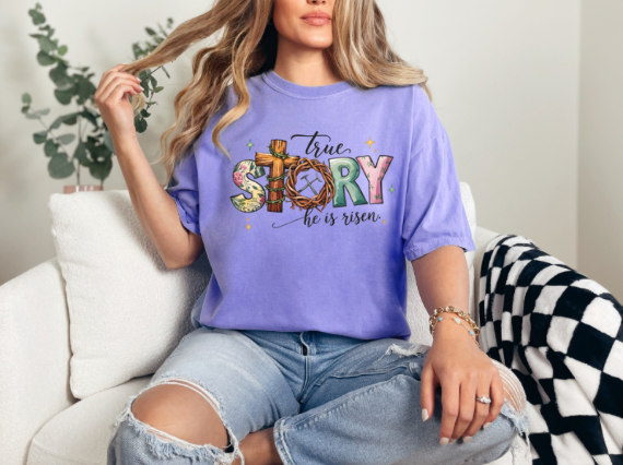 True Story Easter shirt